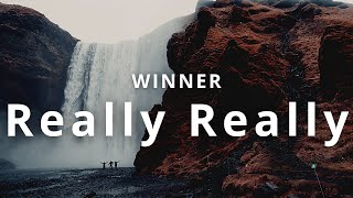 WINNER - 'REALLY REALLY' AUDIO | ECHO TUNES