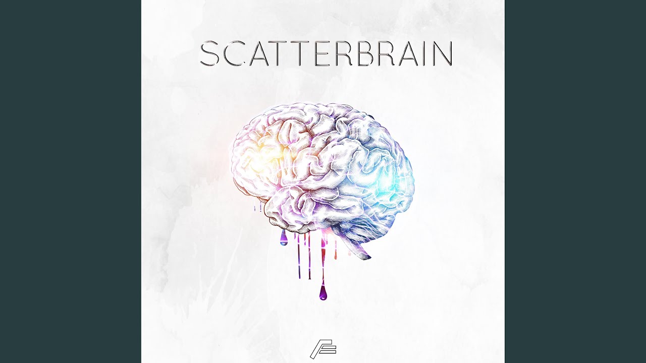 scatter brain scatter brain