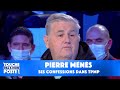 Son passage à vide, sa reconstruction, son avenir : Pierre Ménès se livre dans TPMP