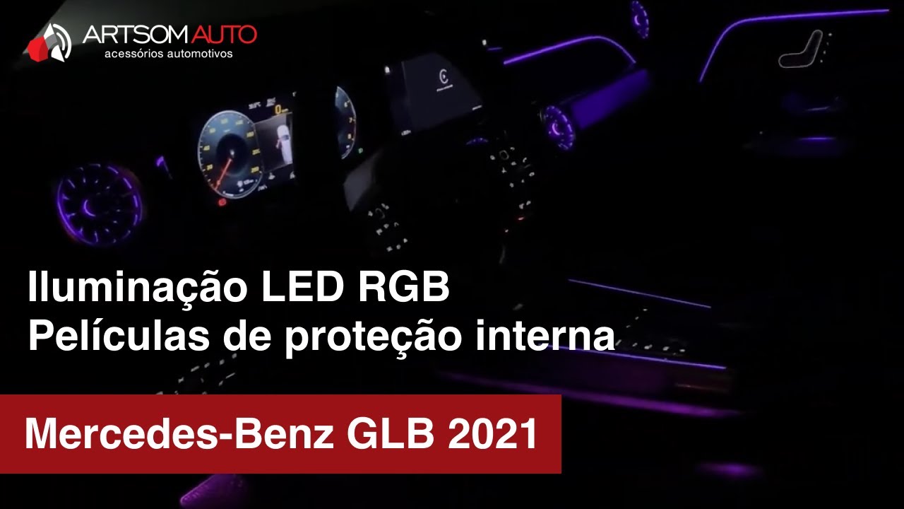 Mercedes Benz GLB 2021 - Iluminação LED RGB na Cabine + Proteção Black Piano