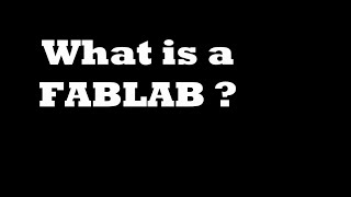 What is a FabLab?