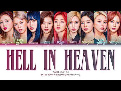 TWICE -HELL IN HEAVEN (coded lyrics color)Han/Rom/Ptbr