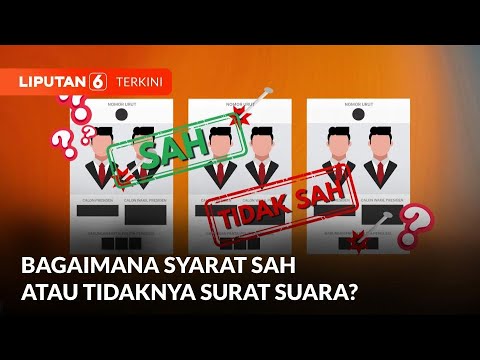 Jangan Asal Nyoblos! Ini Beda Surat Suara Sah dan Tidak Sah dalam Pemilu 2024 | Liputan 6