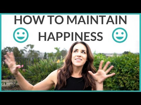 How to Happiness Maintain
