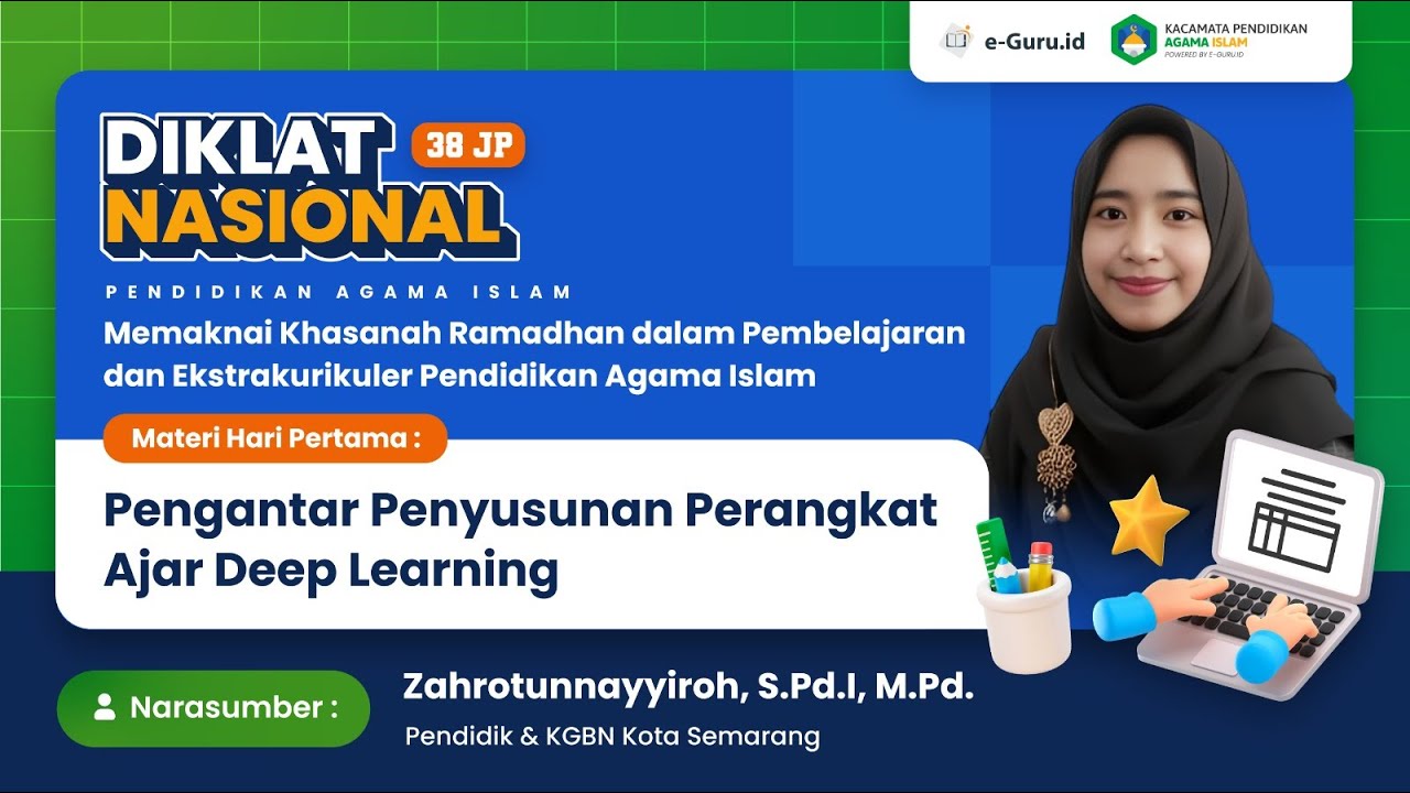 #1 DIKLAT NASIONAL : Memaknai Khasanah Ramadhan dalam Pembelajaran dan Ekstrakurikuler PAI