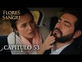 Flores de Sangre Capítulo 53 | Doblado en Español