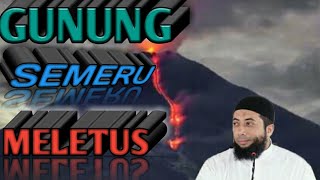 🔴Gunung Semeru Meletus||Ceramah Ustadz Khalid Basalamah