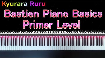 【 Love Somebody 】Bastien Piano Basics Primer Level