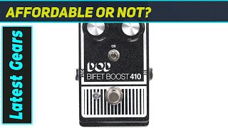 Digitech Dod410-14 Bifet Boost The Ultimate Clean Boost?