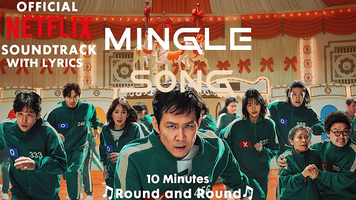 Round and Round Mingle Game Song 10 Minutes | Squid Game 2 | Official Netflix Soundtrack Extended