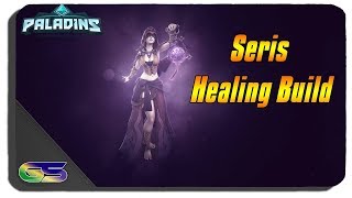 Paladins (PS4) Seris Healing Build