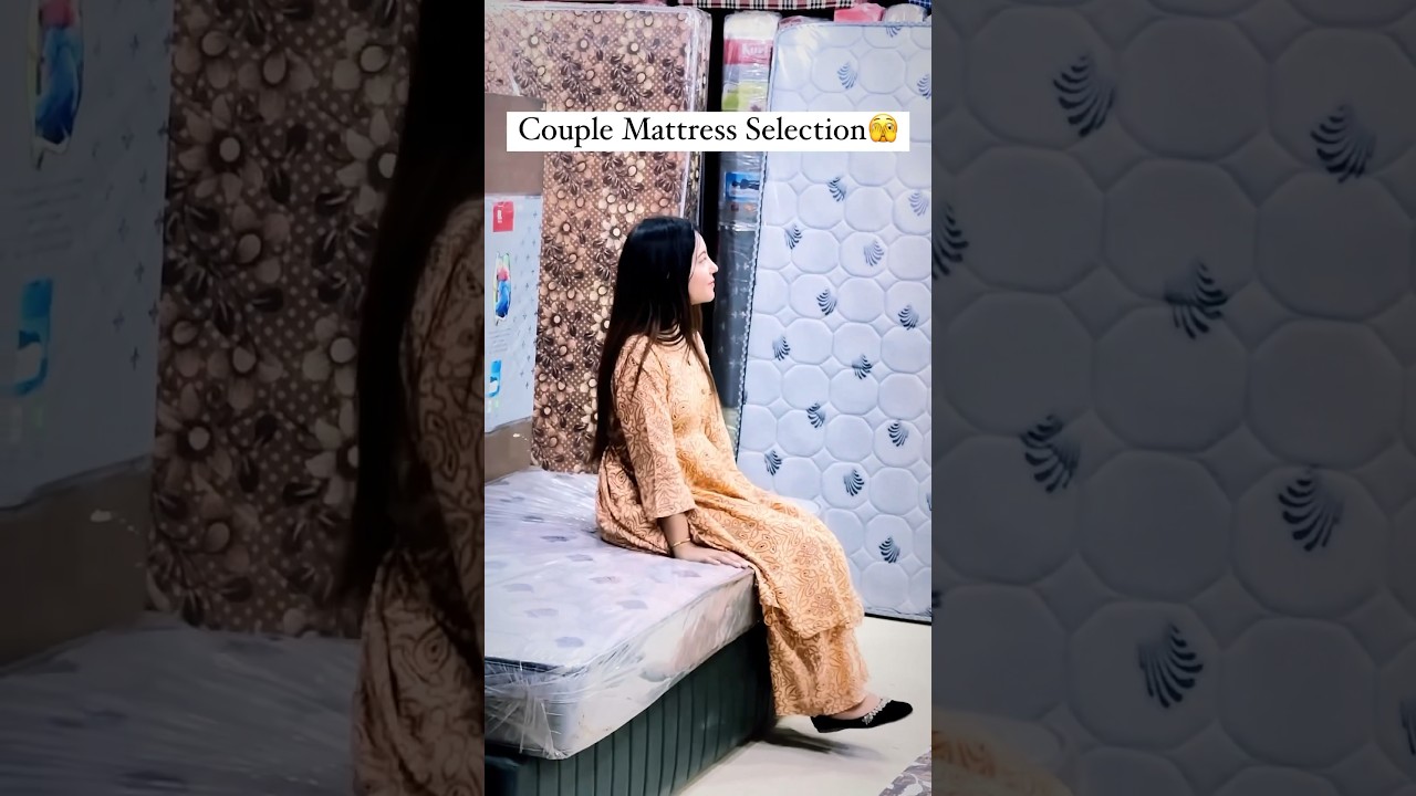 Couple mattress selection🫣 