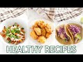 New healthy recipes you need to try easy healthy meals