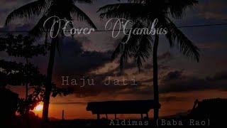 Download Lagu Cover Gambus Haju Jati|Lagu Daerah Mbojo Dompu MP3 Download Lagu Cover Gambus Haju Jati|Lagu Daerah Mbojo Dompu MP3