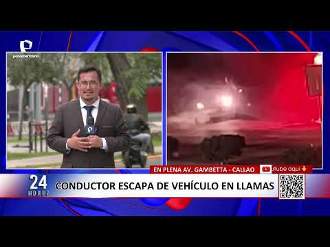 Driver suffers second and third-degree burns after vehicle fire in Callao