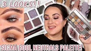NEW SIGMA BEAUTY COOL NEUTRALS EYESHADOW PALETTE REVIEW & 3 LOOKS!