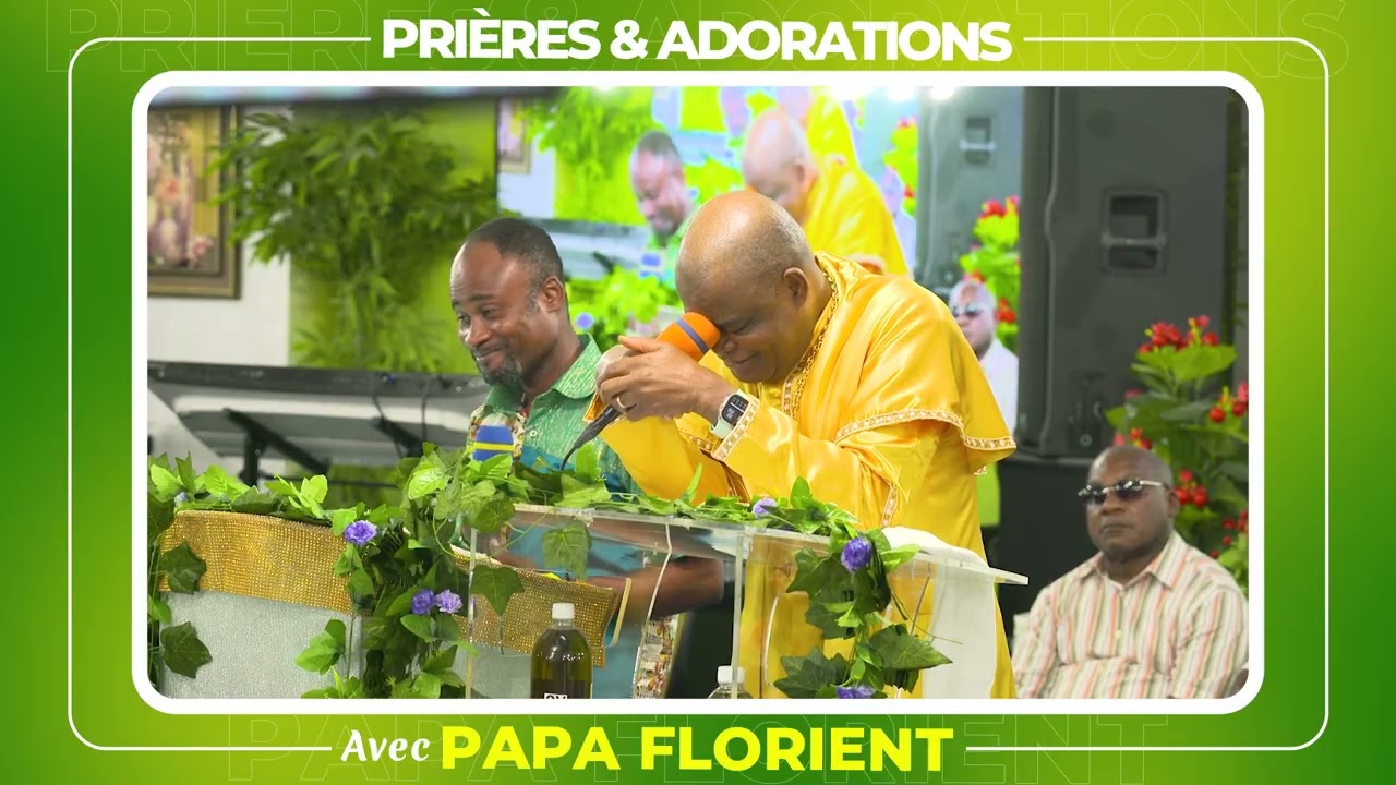PRIERES & ADORATIONS AVEC PAPA FLORIENT | SAMEDI 03 JANVIER 2026