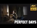 PERFECT DAYS (2023) 「Perfect Day」 ルー・リード4K HDR  高画質 高音質