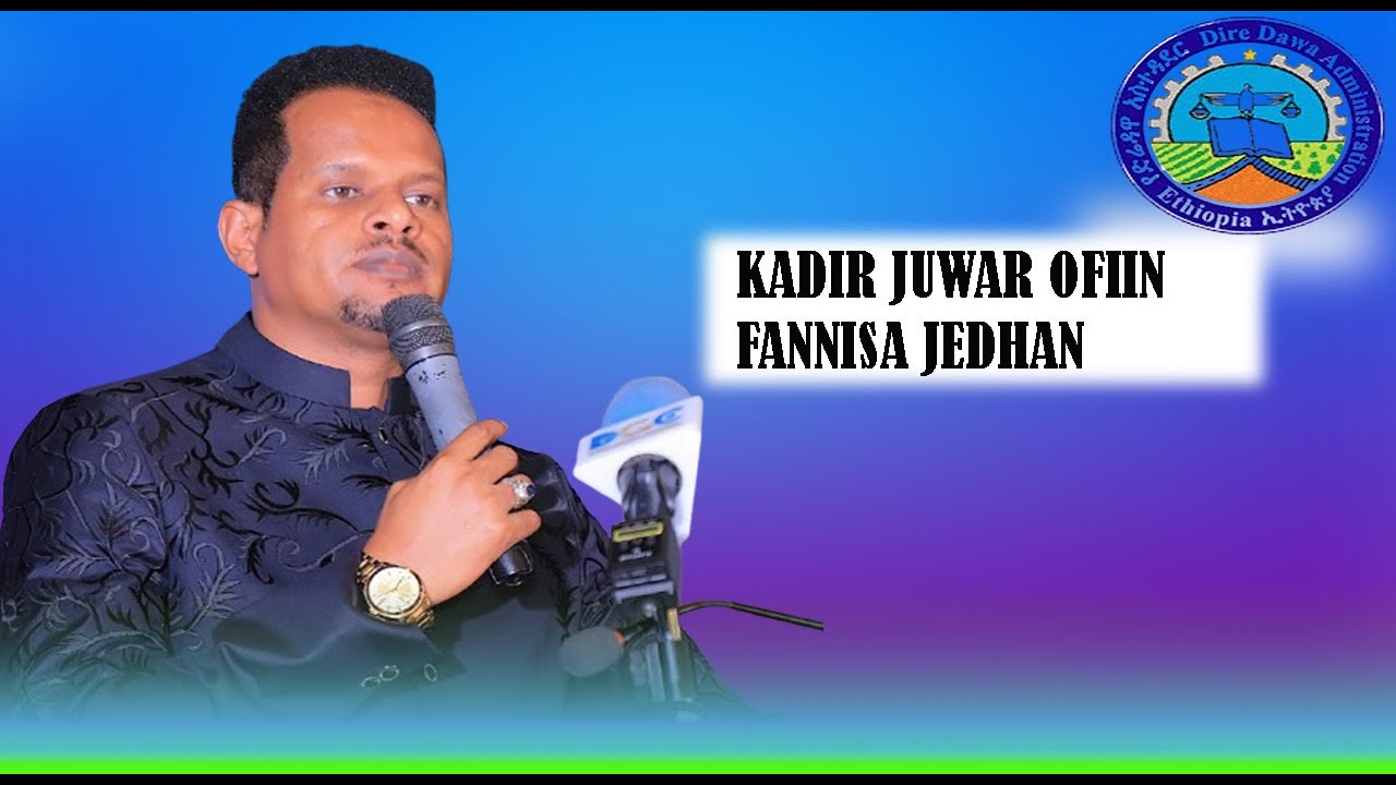 Kadir Juwar Ofiin Fannisa?//F24 