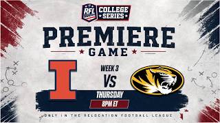 CFB27: #9 Illinois vs Missouri Week 3, RFL College Series 9 | CPU vs CPU Dynasty!