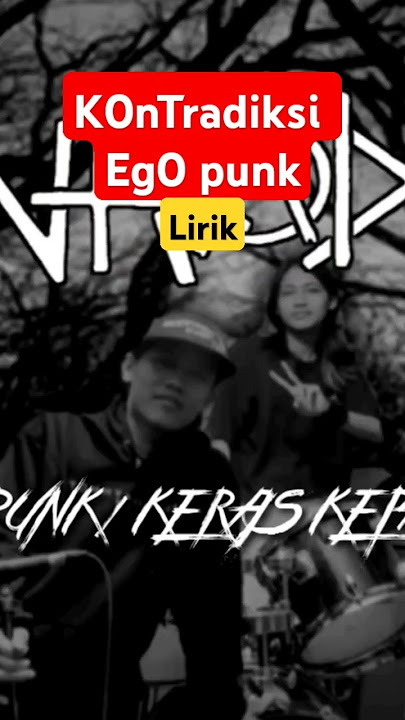 Lirik lagu kontradiksi ego punk #liriklagu #punk #shorts #short #feedshorts