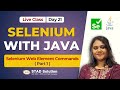 Selenium with Java Live Class - Day 21 (Selenium Web Element Commands  ( Part 1 ) | STAD Solution