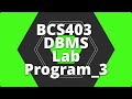 BCS403 DBMS Lab 3: Employee Table Creation, Insertions, MAX, MIN, PK & Not Null, Grouped & Ordered