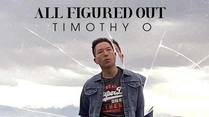 Timothy O - All Figured Out (Official Video)