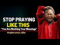 How To Pray For Your POWERFUL Breakthrough~Prophet Lovy Elias