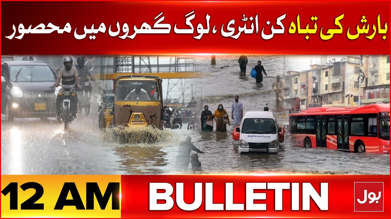 Heavy Rain Across Pakistan | BOL News Bulletin At 12 AM | Pakistan ...