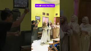 THR 👉Tarian Hari Raya #komedi #hiburan #lucu #funny #shorts