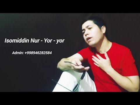 Isomiddin Nur — Yor — yor (Official Music Video)