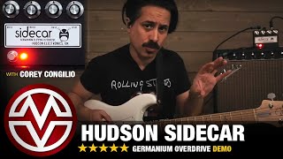 Hudson SIDECAR Overdrive Pedal Demo with Corey Congilio - YouTube