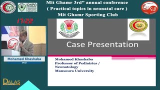 Case Presentation: How to properly Manageme ELBW preterm neonates rof Mohamed Khashabah