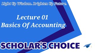 BASICS OF ACCOUNTING THROUGH A STORY