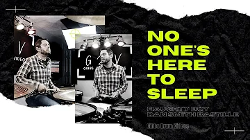 Gibbs Drum Videos - Naughty Boy - No One's Here To Sleep ft Dan Smith Bastille