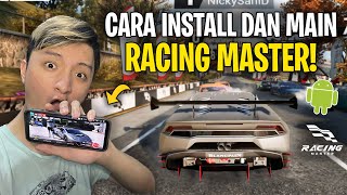 Cara Download dan Main Racing Master Android - Tutorial Install Racing Master Beta screenshot 3