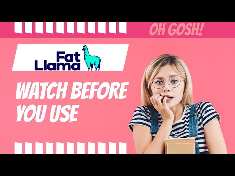 Fat Llama - Watch this before using this service