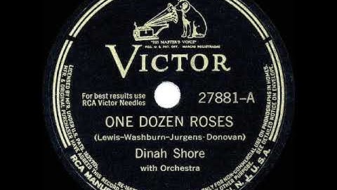 1942 HITS ARCHIVE: One Dozen Roses - Dinah Shore