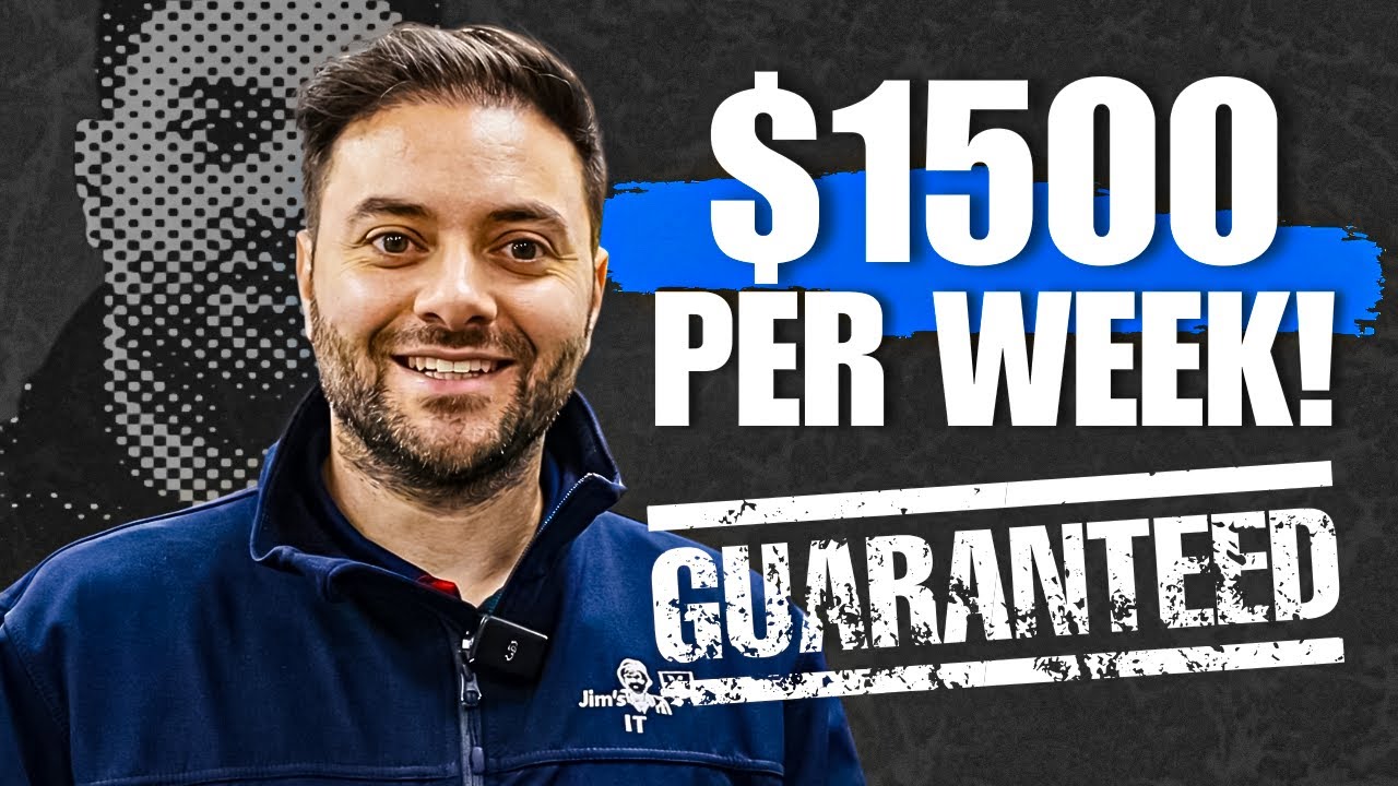 $1,500/Week Guaranteed: How to Start an IT Business With Jim's Group and Jim's IT
