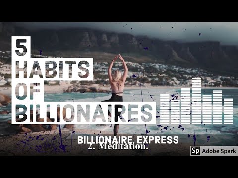 TOP 5 INSANE BILLIONAIRE HABITS YOU CAN IMITATE | Try It For 21 Days!