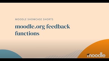 Showcase Short | moodle.org feedback functions