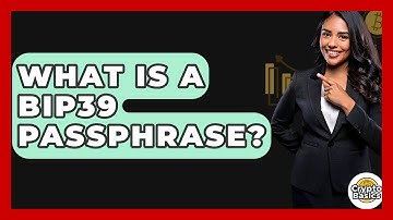 What Is A BIP39 Passphrase? - CryptoBasics360.com
