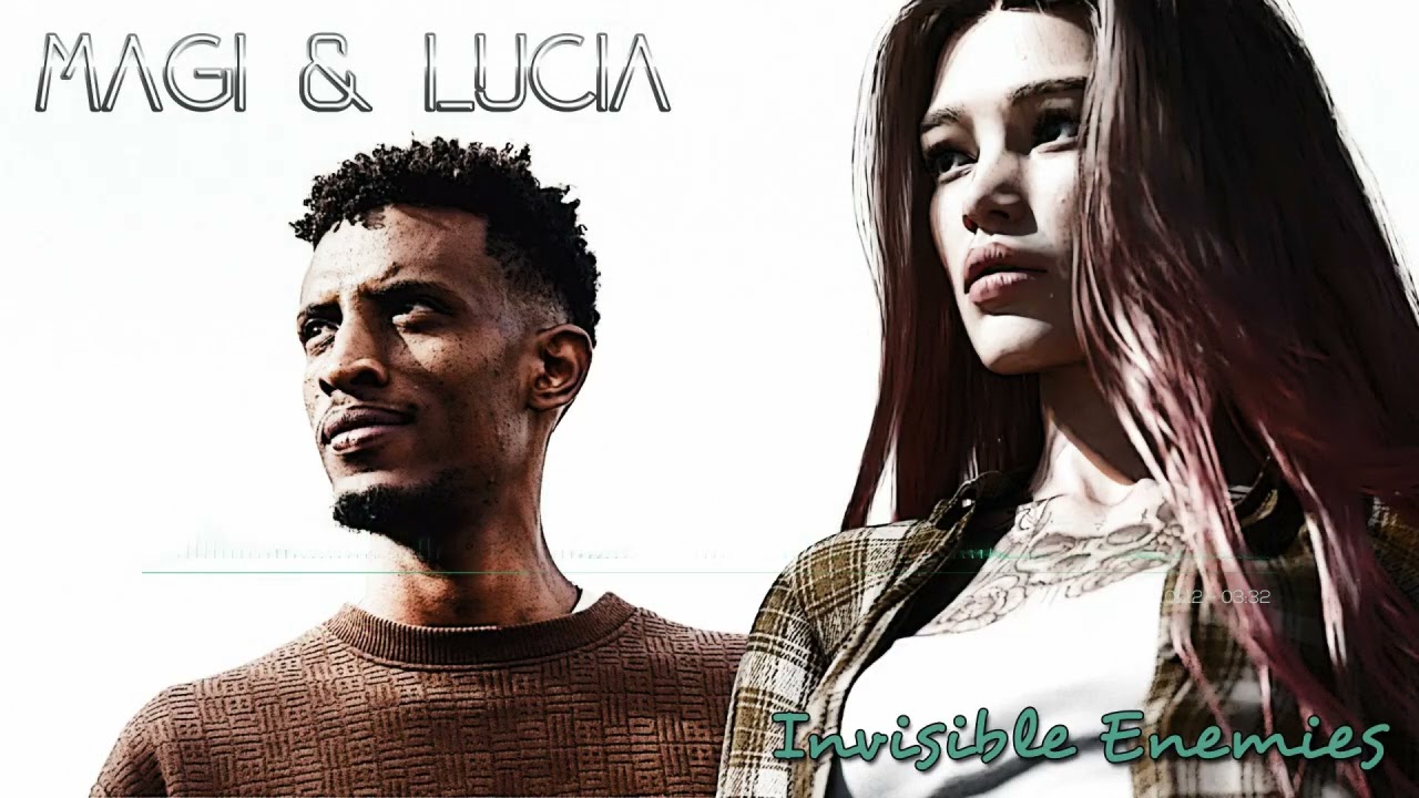 Magi & Lucia - Invisible Enemies