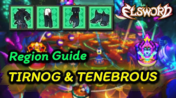 [엘소드/Elsword] Region Guide | Tirnog & Tenebrous Armor
