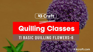 11 BASICS Paper Quilling Flower - How to make Basic Quilling Flower Quilling  for Beginners Part 6
