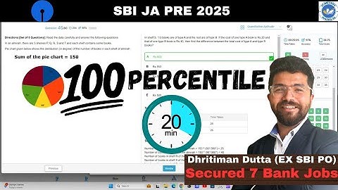 100 Percentile in 20 Minutes !! SBI JA QUANTS MOCK Paper II Dhritiman Dutta