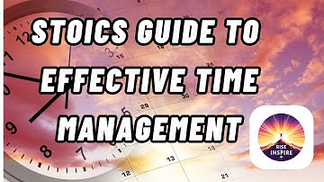 A Stoic Guide to Effective Time Management