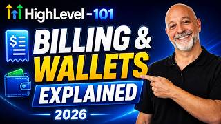 2026 Billing and Wallet Management GoHighLevel Tutorial for Beginners. GHL Charges Per Transaction