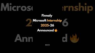Microsoft Internship 2025-26 Announced 🔥Big Opportunity for Students + Stipend      #internship